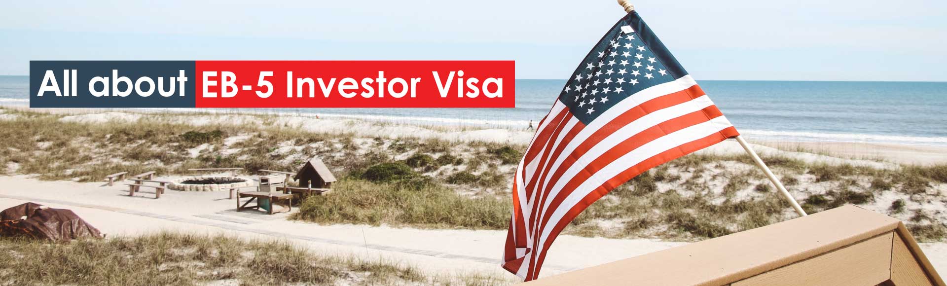 All about EB-5 Investor Visa