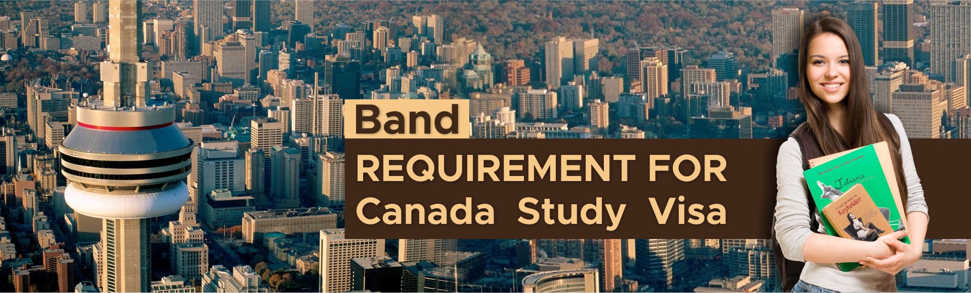 Band Requirement for Canada Study Visa