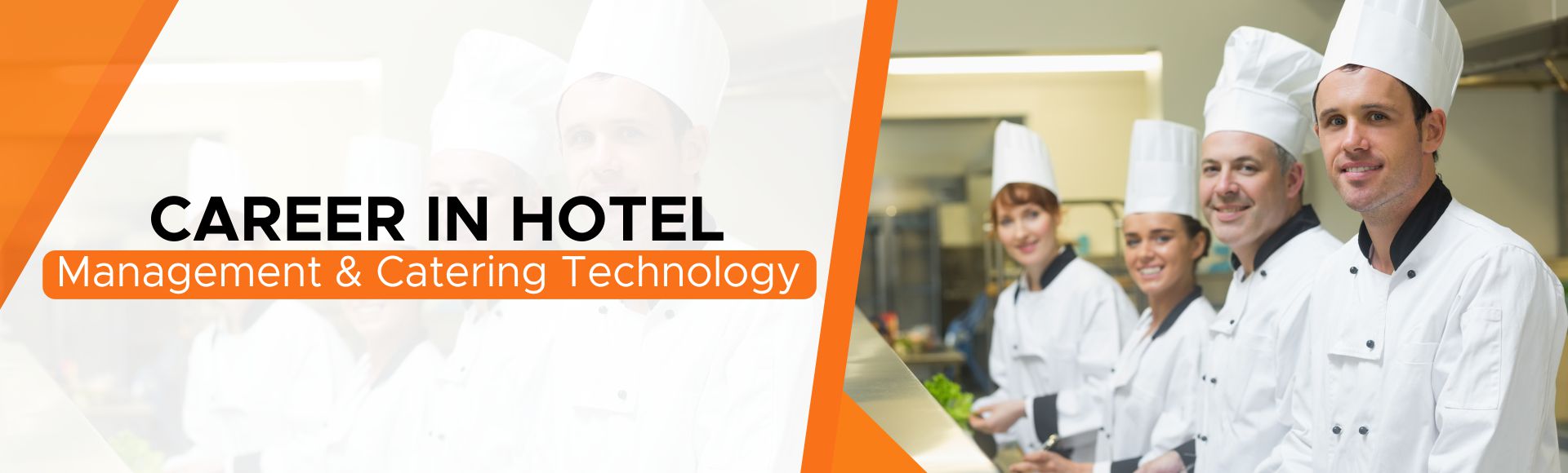 Career in Hotel Management & Catering Technology