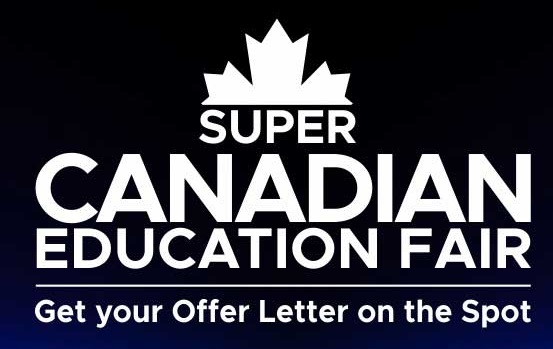 5 Reasons: You Should Attend the Super Canadian Education Fair