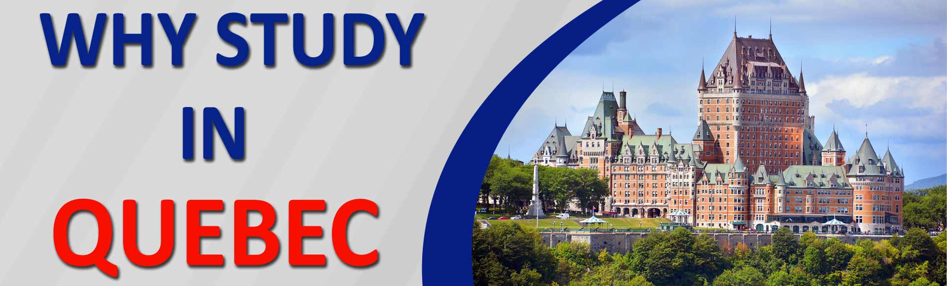 Top Reasons Why Study in Quebec