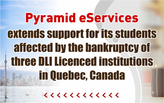 Pyramid eServices extends support for its students affected by the bankruptcy of three DLI institutions in Quebec, Canada